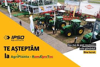 IPSO AGRICULTURĂ ÎI AȘTEAPTĂ PE FERMIERI LA AGRIPLANTA-ROMAGROTEC 2019